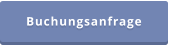 Buchungsanfrage